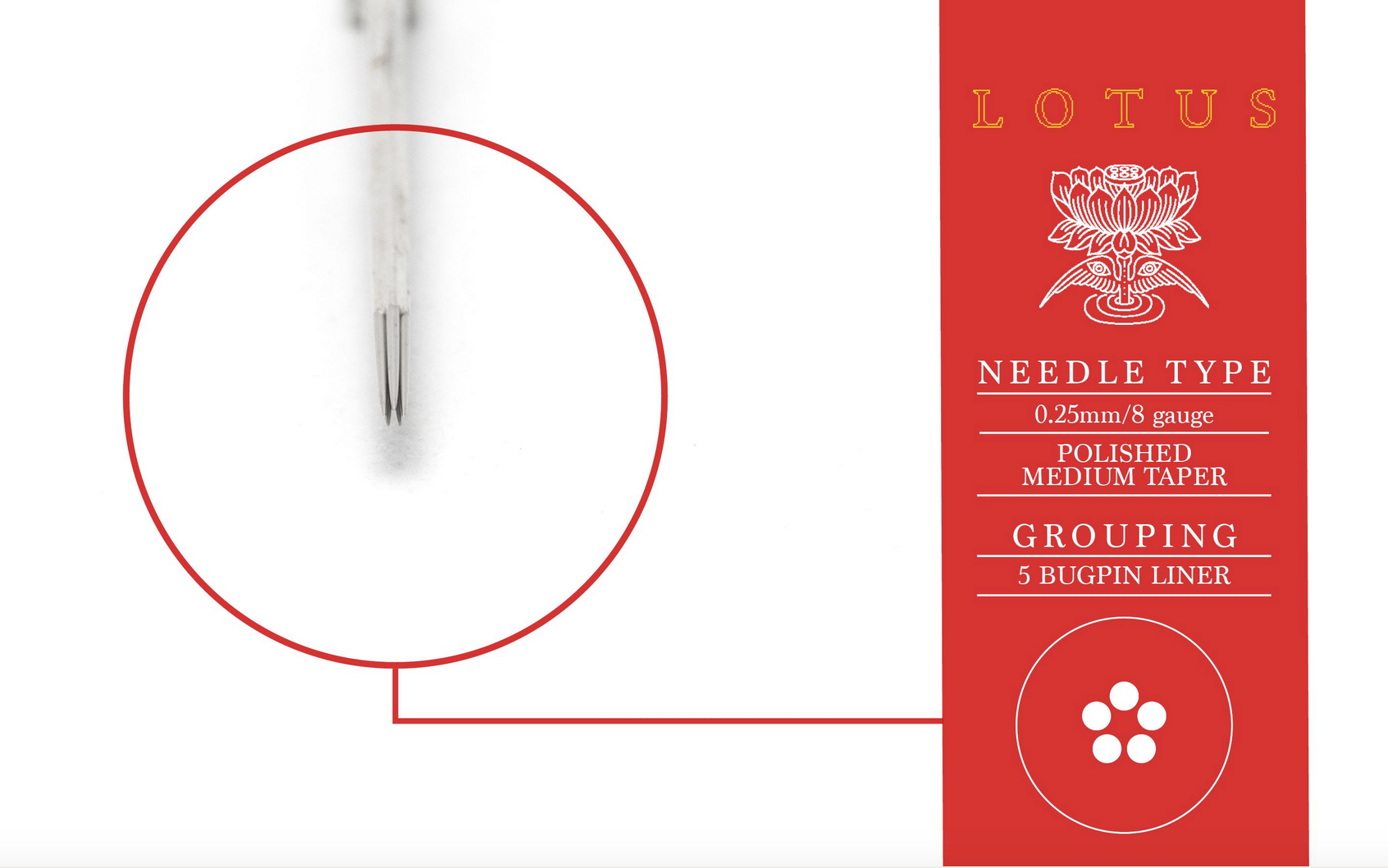 Lotus - BUGPIN TIGHT LINER - 3, 5 & 7